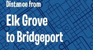 The distance from Elk Grove, California 
to Bridgeport, Connecticut