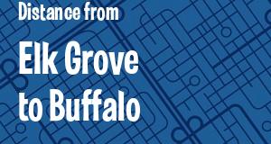 The distance from Elk Grove, California 
to Buffalo, New York