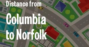 The distance from Columbia, South Carolina 
to Norfolk, Virginia