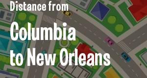 The distance from Columbia, South Carolina 
to New Orleans, Louisiana
