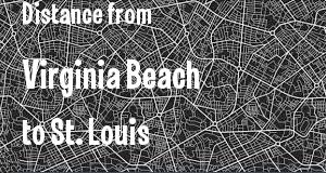 The distance from Virginia Beach, Virginia 
to St. Louis, Missouri