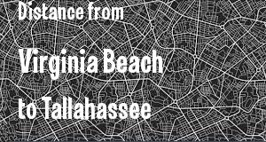 The distance from Virginia Beach, Virginia 
to Tallahassee, Florida