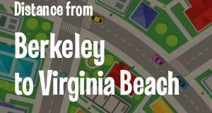 The distance from Berkeley, California 
to Virginia Beach, Virginia