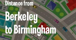 The distance from Berkeley, California 
to Birmingham, Alabama