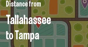 The distance from Tallahassee 
to Tampa, Florida