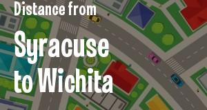 The distance from Syracuse, New York 
to Wichita, Kansas