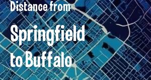 The distance from Springfield, Illinois 
to Buffalo, New York