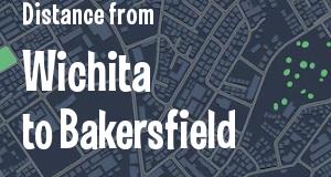 The distance from Wichita, Kansas 
to Bakersfield, California