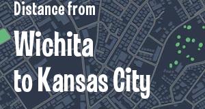 The distance from Wichita 
to Kansas City, Kansas