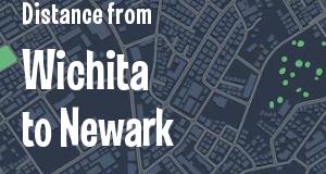 The distance from Wichita, Kansas 
to Newark, New Jersey