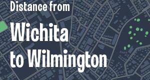 The distance from Wichita, Kansas 
to Wilmington, Delaware