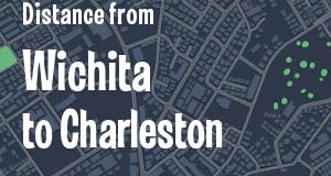 The distance from Wichita, Kansas 
to Charleston, West Virginia
