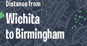 The distance from Wichita, Kansas 
to Birmingham, Alabama