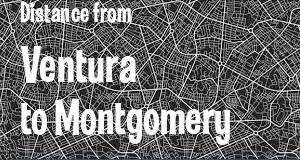 The distance from Ventura, California 
to Montgomery, Alabama