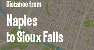 The distance from Naples, Florida 
to Sioux Falls, South Dakota