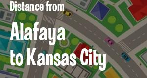 The distance from Alafaya, Florida 
to Kansas City, Kansas