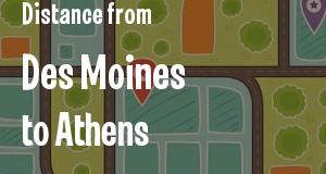 The distance from Des Moines, Iowa 
to Athens, Georgia