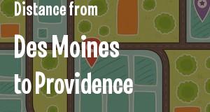The distance from Des Moines, Iowa 
to Providence, Rhode Island