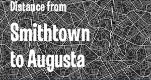 The distance from Smithtown, New York 
to Augusta, Georgia