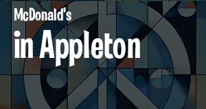 McDonald's in Appleton, Wisconsin: map of McDonald's restaurants locations as of 2025.