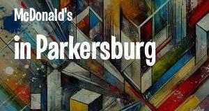 McDonald's in Parkersburg, West Virginia: map of McDonald's restaurants locations as of 2025.