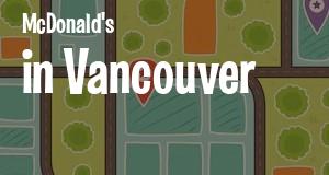 McDonald's in Vancouver, Washington: map of McDonald's restaurants locations as of 2025.