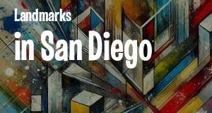 Landmarks in San Diego, California: map of famous places locations as of 2025.