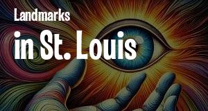 Landmarks in St. Louis, Missouri: map of famous places locations as of 2025.