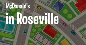 McDonald's in Roseville, California: map of McDonald's restaurants locations as of 2025.