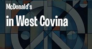 McDonald's in West Covina, California: map of McDonald's restaurants locations as of 2025.