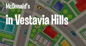 McDonald's in Vestavia Hills, Alabama: map of McDonald's restaurants locations as of 2025.