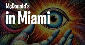 McDonald's in Miami, Florida: map of McDonald's restaurants locations as of 2025.