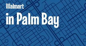 Walmart in Palm Bay, Florida: map of Walmart stores locations as of 2025.