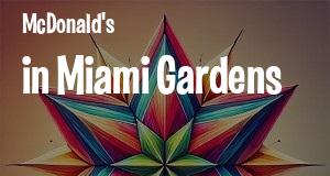 McDonald's in Miami Gardens, Florida: map of McDonald's restaurants locations as of 2026.
