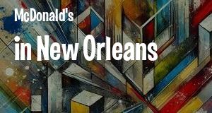 McDonald's in New Orleans, Louisiana: map of McDonald's restaurants locations as of 2025.