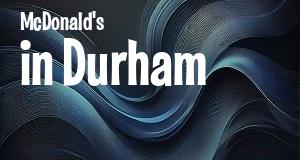 McDonald's in Durham, North Carolina: map of McDonald's restaurants locations as of 2025.