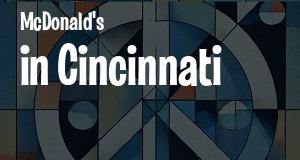 McDonald's in Cincinnati, Ohio: map of McDonald's restaurants locations as of 2025.