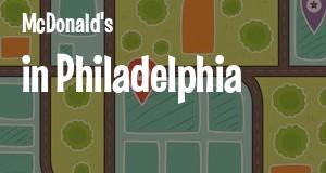 McDonald's in Philadelphia, Pennsylvania: map of McDonald's restaurants locations as of 2025.