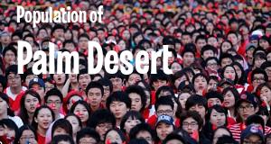 Population of Palm Desert, CA