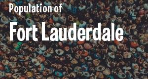 Population of Fort Lauderdale, FL