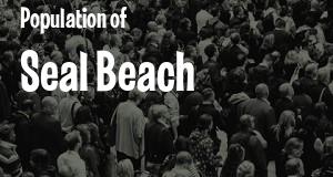 Population of Seal Beach, CA