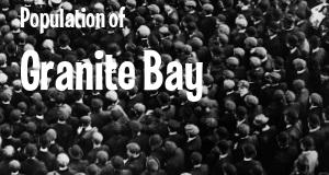 Population of Granite Bay, CA