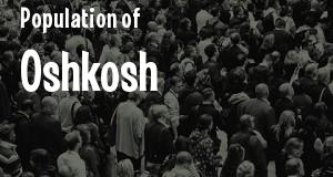 Population of Oshkosh, WI