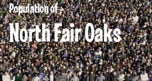 Population of North Fair Oaks, CA