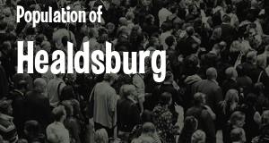 Population of Healdsburg, CA