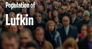 Population of Lufkin, TX