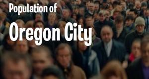 Population of Oregon City, OR