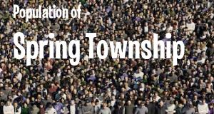 Population of Spring Township, PA