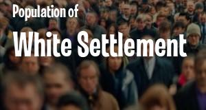 Population of White Settlement, TX