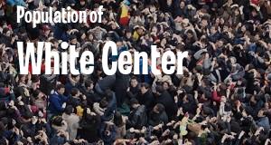 Population of White Center, WA
